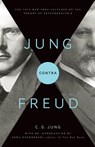 Jung contra Freud - C. G. Jung - 9780691152516