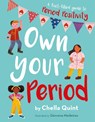 Own Your Period - Chella Quint - 9780711256637