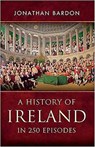 A History of Ireland in 250 Episodes - Jonathan Bardon - 9780717146499