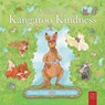 A Little Bit of Kangaroo Kindness - Sharon Gold - 9780722360064