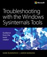 Troubleshooting with the Windows Sysinternals Tools - Mark Russinovich ; Aaron Margosis - 9780735684447