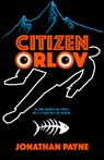 Citizen Orlov - Jonathan Payne - 9780744309010