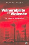 Vulnerability And Violence - KIRBY,  Peadar - 9780745322872