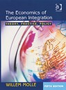The Economics of European Integration - Willem Molle - 9780754648123