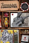Tennessee Curiosities - Kristin Luna - 9780762759972