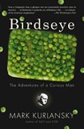 Birdseye - Mark Kurlansky - 9780767930307