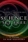 Science Set Free - Rupert Sheldrake - 9780770436711