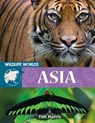 Wildlife Worlds Asia - HARRIS,  Tim - 9780778776840