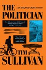 The Politician - Tim Sullivan - 9780802168061