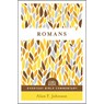 Romans - JOHNSON,  Alan F. - 9780802418265