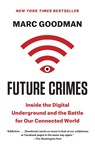 Future Crimes - Marc Goodman - 9780804171458