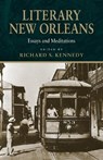 Literary New Orleans - Richard S. Kennedy - 9780807122730