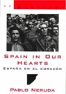 Spain in Our Hearts - Pablo Neruda - 9780811216425