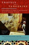 TRAVELS W/A TANGERINE - Tim Mackintosh-Smith - 9780812971644