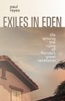 Exiles in Eden - Paul Reyes - 9780813081762