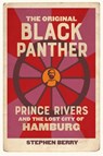 The Original Black Panther - Stephen Berry - 9780820377506