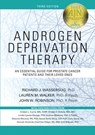 Androgen Deprivation Therapy - Richard J. Wassersug ; Lauren Walker ; John Robinson - 9780826184023