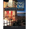 Building Your Home - Carol Smith - 9780867186048