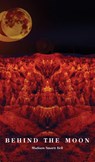 Behind the Moon - Madison Smartt Bell - 9780872867369