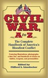 Civil War, a to Z - Clifford L. Linedecker - 9780891418788