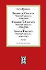 Abstracts of North Carolina Land Entries for Iredell County, 1789-1804, Cabarrus County 1793-1795 and Anson County 1795-1797 - Albert Bruce Pruitt - 9780944992289