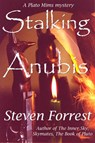 Stalking Anubis - FORREST,  Steven - 9780964911369