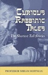 Curious Rabbinic Tales - Miriam Hoffman - 9780999336557
