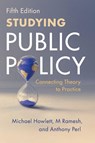 Studying Public Policy - Michael (Simon Fraser University Howlett ; M (National University of Singapore) Ramesh ; Anthony (Simon Fraser University Perl - 9781009691796