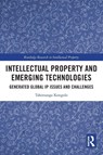 Intellectual Property and Emerging Technologies - Tshimanga Kongolo - 9781032313023