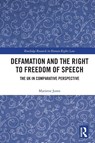 Defamation and the Right to Freedom of Speech - Mariette Jones - 9781032542638
