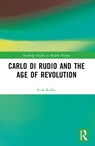Carlo di Rudio and the Age of Revolution - Nick (Liverpool John Moores University Ridley - 9781032543604