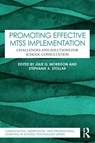 Promoting Effective MTSS Implementation - Julie Q. Morrison ; Stephanie A. Stollar - 9781032845630