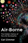 Air-Borne - Carl Zimmer - 9781035023479