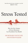 Stress Tested - Dr Richard Mackenzie ; Peter Walker - 9781035049028