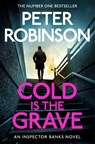 Cold is the Grave - Peter Robinson - 9781035070978