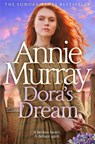 Dora's Dream - Annie Murray - 9781035073658