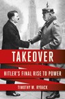 Takeover - Timothy W. Ryback - 9781035417728