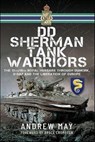 DD Sherman Tank Warriors - Andrew May - 9781036104603