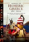 Armies of Homeric Greece, 1750 to 500 BC - Gabriele Esposito - 9781036146085