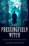 The Fressingfield Witch - Jacqueline Beard - 9781036701369