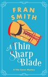 A Thin Sharp Blade - Fran Smith - 9781036705985