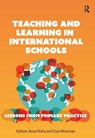 Teaching and Learning in International Schools - Anssi Roiha ; Eryn Wiseman - 9781041057321