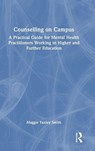 Counselling on Campus - Maggie Yaxley Smith - 9781041274131
