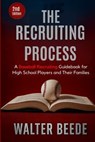 The Recruiting Process - Walter A Beede - 9781088079898