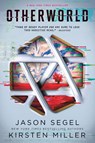 Otherworld - Jason Segel ; Kirsten Miller - 9781101939352