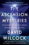 The Ascension Mysteries - David Wilcock - 9781101984086