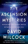 The Ascension Mysteries - David Wilcock - 9781101984093