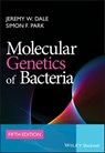 Molecular Genetics of Bacteria - Jeremy W. Dale ; Simon F. Park - 9781118685112