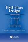 EMI Filter Design - Richard Lee (Consultant Ozenbaugh ; Timothy M. (Rockwell Collins Pullen - 9781138074071