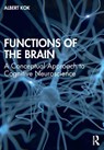 Functions of the Brain - Albert Kok - 9781138323834